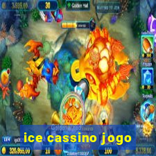 ice cassino jogo